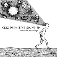 Getz - Primitive Sound