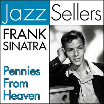 Frank Sinatra - Pennies from Heaven (Jazzsellers)