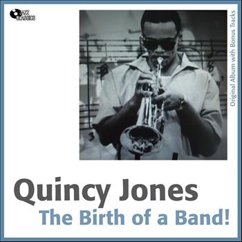 Quincy Jones - The Birth of a Band (Original Album Plus Bonus Tracks)