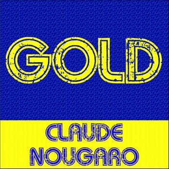 Claude Nougaro - Gold - Claude Nougaro