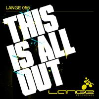 Lange - This Is All Out (Heatbeat vs Andy Moor Remix - Lange Mashup)