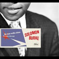 Solomon Burke - Saga All Stars: No Man Walks Alone / The Singles 1955-57