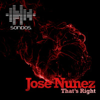 Jose Nunez - That's Right