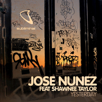 Jose Nunez feat. Shawnee Taylor - Yesterday