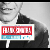 Frank Sinatra - Saga All Stars: Love and Marriage / Selected Singles 1955-1956