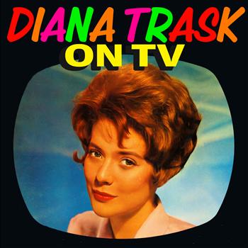 Diana Trask - On TV