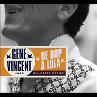 Gene Vincent - Saga All Stars: Be Bop a Lula / 1956