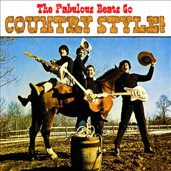 The Fabulous Beats - Go Country Style