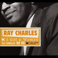 Ray Charles - Saga All Stars: I Got a Woman / Selected Singles 1952-55