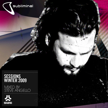 Various Artists - Subliminal Sessions Winter 2009 (Mixed by Steve Angelo)