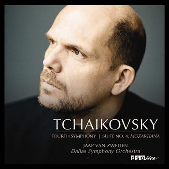 Jaap van Zweden - Tchaikovsky: Symphony No. 4 - Suite No. 4, "Mozartiana"