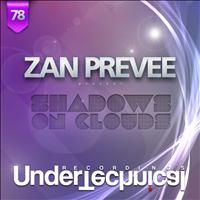 Zan Prevee - Shadows On Clouds