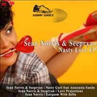 Sean Norvis & Seepryan - Nasty Love EP