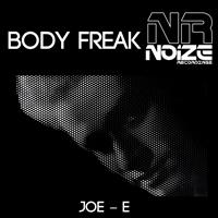 Joe-E - Body Freak