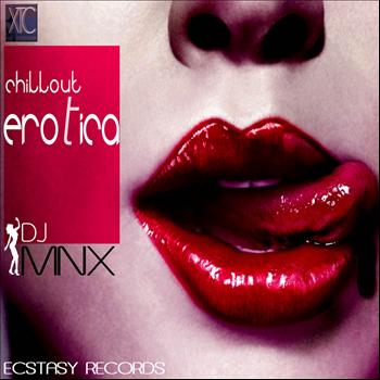 DJ MNX - Chillout Erotica