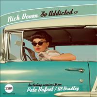Nick Devon - So Addicted EP