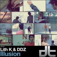 Lith K & DDZ - Illusion