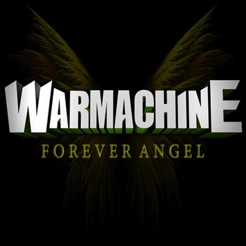 Warmachine - Forever Angel - Single
