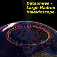 Dataphiles - Large Hadron Kaleidoscope