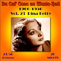 Rina Ketty - Du Caf' Conc au Music-Hall (1900-1950) en 50 volumes - Vol. 23/50