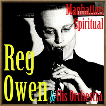 Reg Owen & His The Orchestra - Manhattan Spiritual