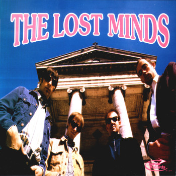 The Lost Minds - Now I'm Alone