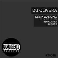 Du Olivera - Keep Walking