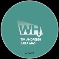 Tim Andresen - Baila Mas