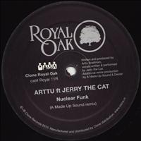 Arttu featuring Jerry The Cat - Nuclear Funk Remixes