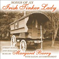 Margaret Barry - Songs of an Irish Tinker Lady
