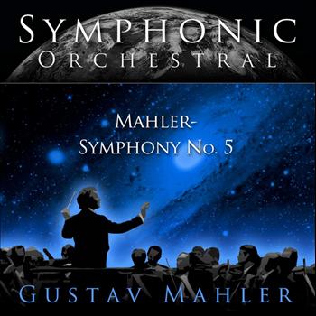 Emil Tabakov and the Sofia Philharmonic Orchestra - Symphonic Orchestral - Gustav Mahler: Symphony No 5