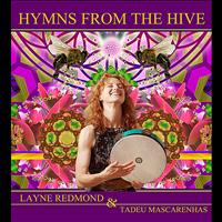 Layne Redmond - Hymns From the Hive