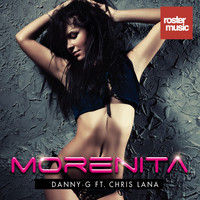 Danny G feat. Chris Lana - Morenita