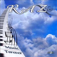 Raz - Music Forever