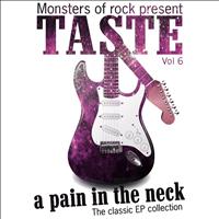 Taste - Monsters of Rock Presents - Taste - a Pain in the Neck, Volume 6