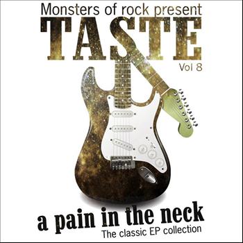Taste - Monsters of Rock Presents - Taste - a Pain in the Neck, Volume 8