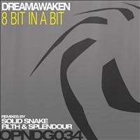 DreamAwaken - 8 Bit in a Bit
