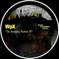 WpX - The Answering Machine EP