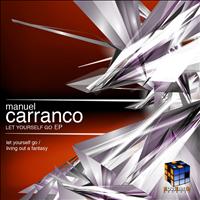 Manuel Carranco - Let Yourself Go EP