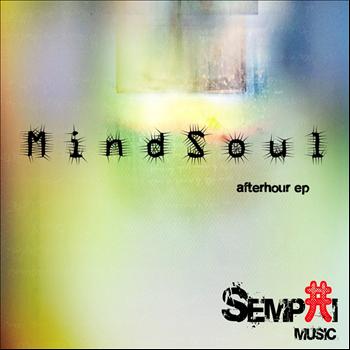 MindSoul - Afterhour EP