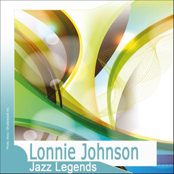 Lonnie Johnson - Jazz Legends: Lonnie Johnson