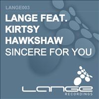 Lange - Sincere For You