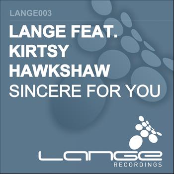 Lange - Sincere For You