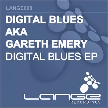 Digital Blues (Aka Gareth Emery) - Digital Blues EP