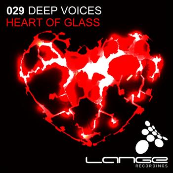 Deep Voices - Heart Of Glass