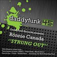 Ronnie Canada - Strung Out