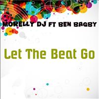 Morelly DJ - Let the Beat Go