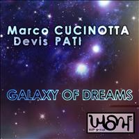 Marco Cucinotta, Devis Pati - Galaxy of Dreams