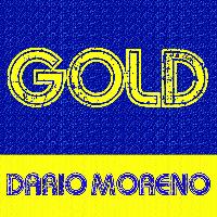 Dario Moreno - Gold - Dario Moreno