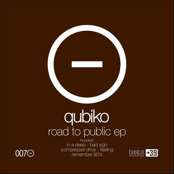Qubiko - Road to Public EP